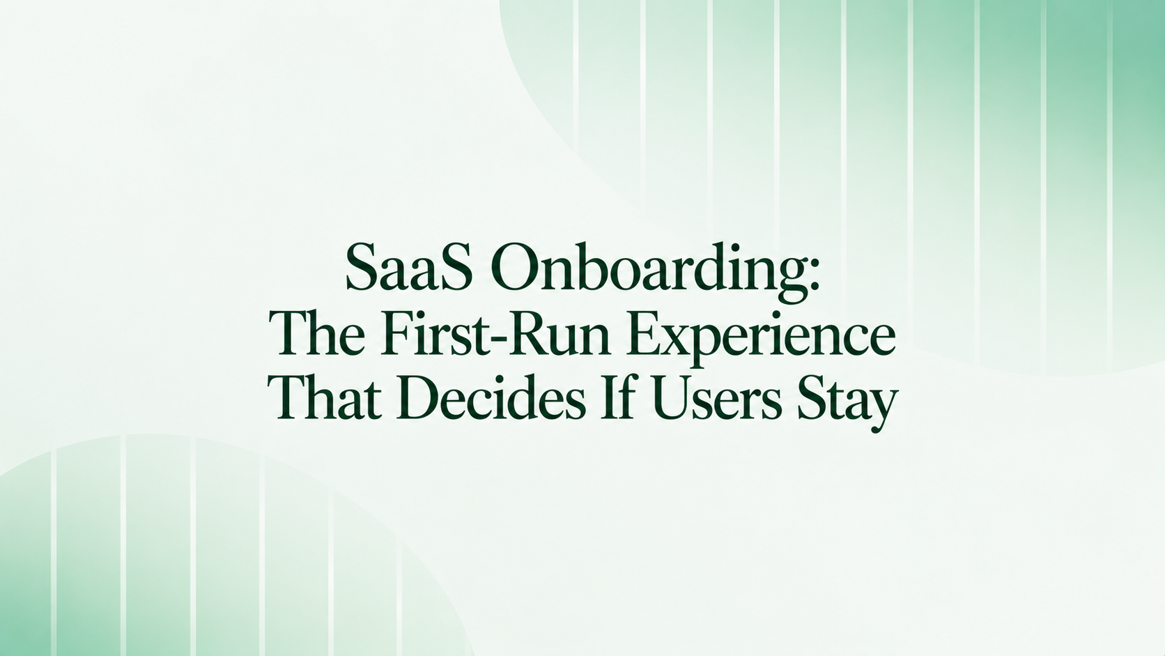 SaaS onboarding UX that reduces churn